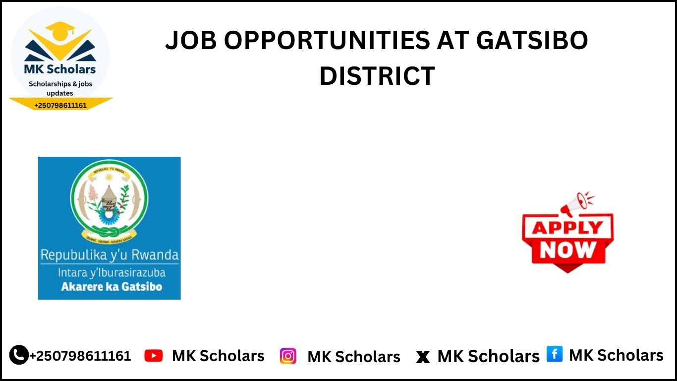 JOB OPPORTUNITIES AT GATSIBO DISTRICT